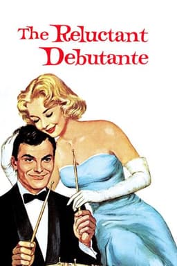 The Reluctant Debutante