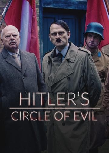 Hitler's Circle of Evil