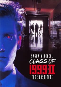 Class of 1999 II: The Substitute