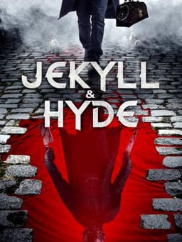 Jekyll and Hyde