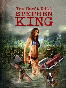 You Can't Kill Stephen King