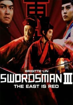 Swordsman III: The East Is Red