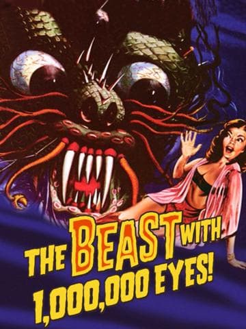 The Beast with a Million Eyes