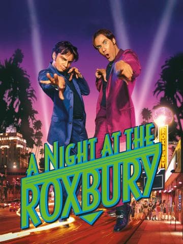 A Night at the Roxbury