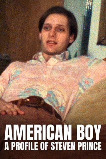 American Boy: A Profile of Steven Prince
