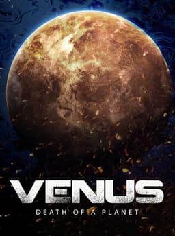 Venus: Death of a Planet