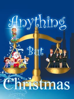 Anything But Christmas