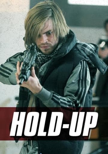 Hold-Up