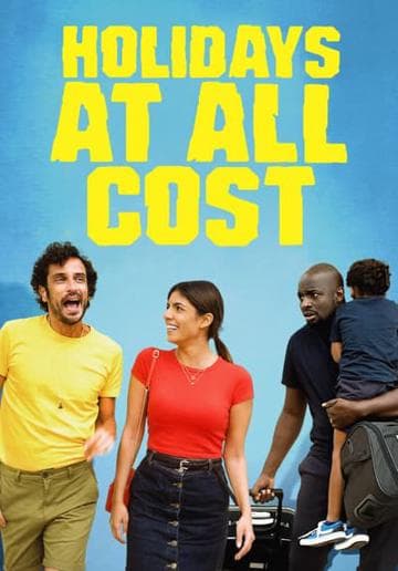 Holidays at All Cost