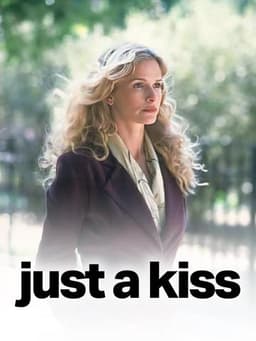 Just a Kiss