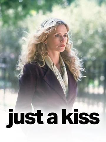 Just a Kiss