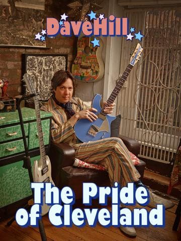 Dave Hill: The Pride Of Cleveland