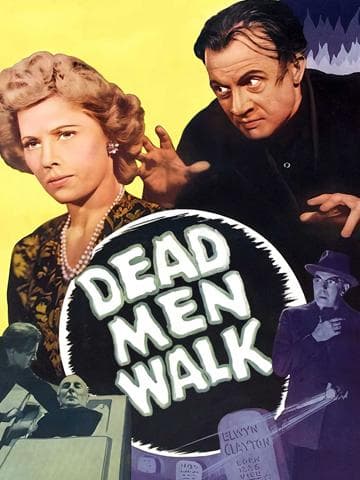 Dead Men Walk
