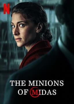 The Minions of Midas