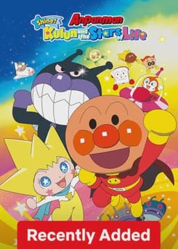 Anpanman: Shine! Kulun and the Stars of Life