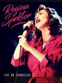 Regina Spektor: Live on Soundstage