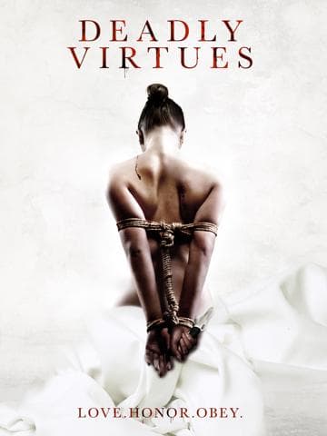 Deadly Virtues: Love. Honour. Obey.