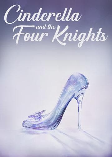 Cinderella and Four Knights