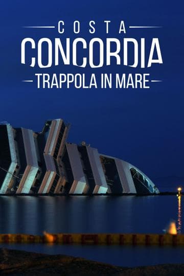 The Sinking of the Costa Concordia