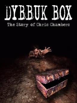 Dybbuk Box: True Story of Chris Chambers