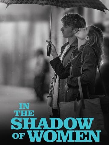 In the Shadow of Women