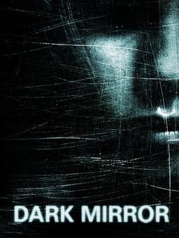 Dark Mirror