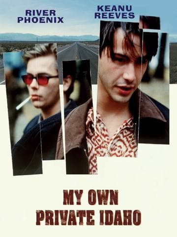 My Own Private Idaho