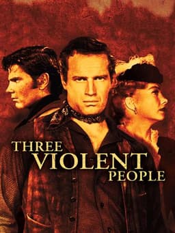 Three Violent People