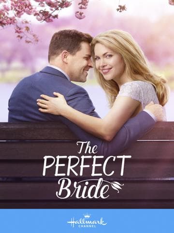 The Perfect Bride