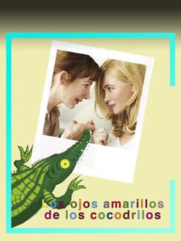 The Yellow Eyes of Crocodiles