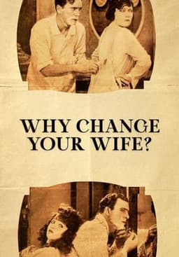 Why Change Your Wife?