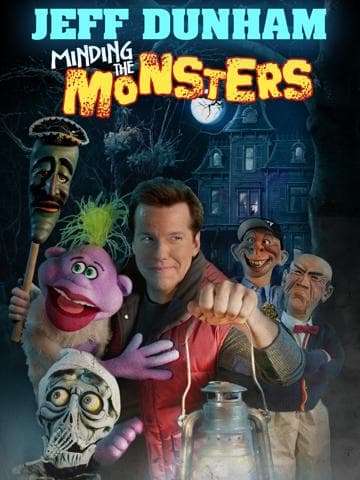 Jeff Dunham: Minding the Monsters
