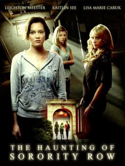 The Haunting of Sorority Row