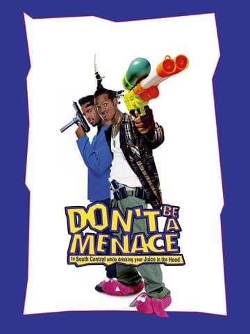 Don't Be a Menace to South Central While Drinking Your Juice in the Hood