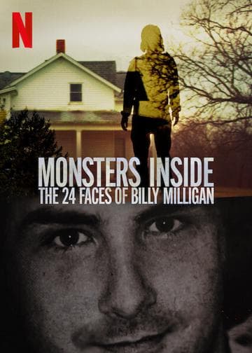 Monsters Inside: The 24 Faces of Billy Milligan