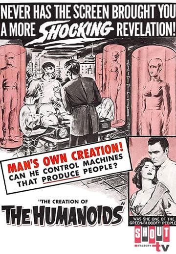 The Creation of the Humanoids