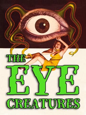 The Eye Creatures