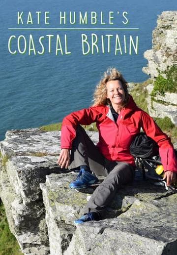 Kate Humble's Coastal Britain