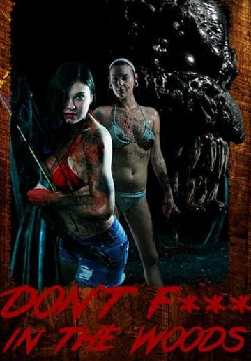 Don't Fuck in the Woods