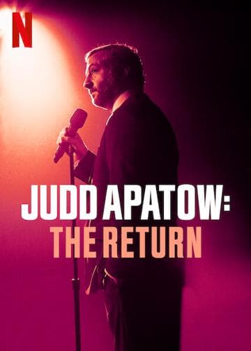 Judd Apatow: The Return