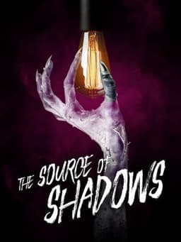 The Source of Shadows
