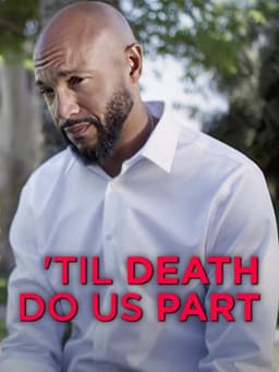 'Til Death Do Us Part