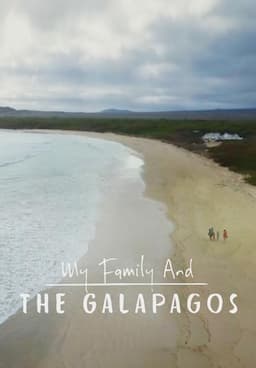 My Family and The Galapagos