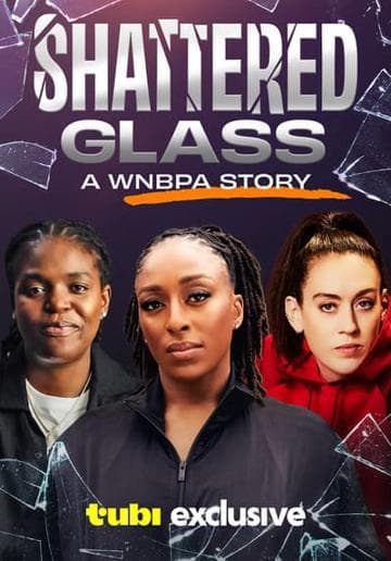 Shattered Glass: A WNBPA Story