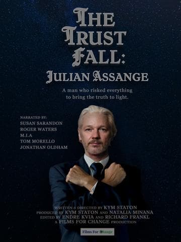 The Trust Fall: Julian Assange