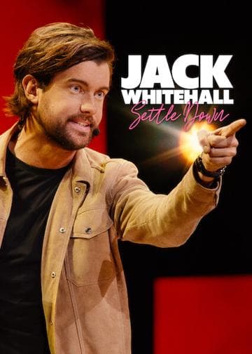 Jack Whitehall: Settle Down