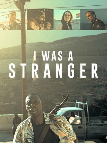 I Was a Stranger