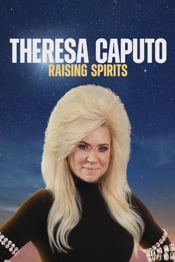 Theresa Caputo: Raising Spirits