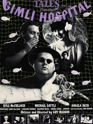 Tales from the Gimli Hospital