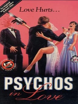 Psychos in Love